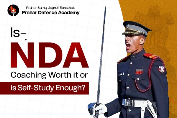 Is NDA Coaching Worth it or is Self-Study Enough?