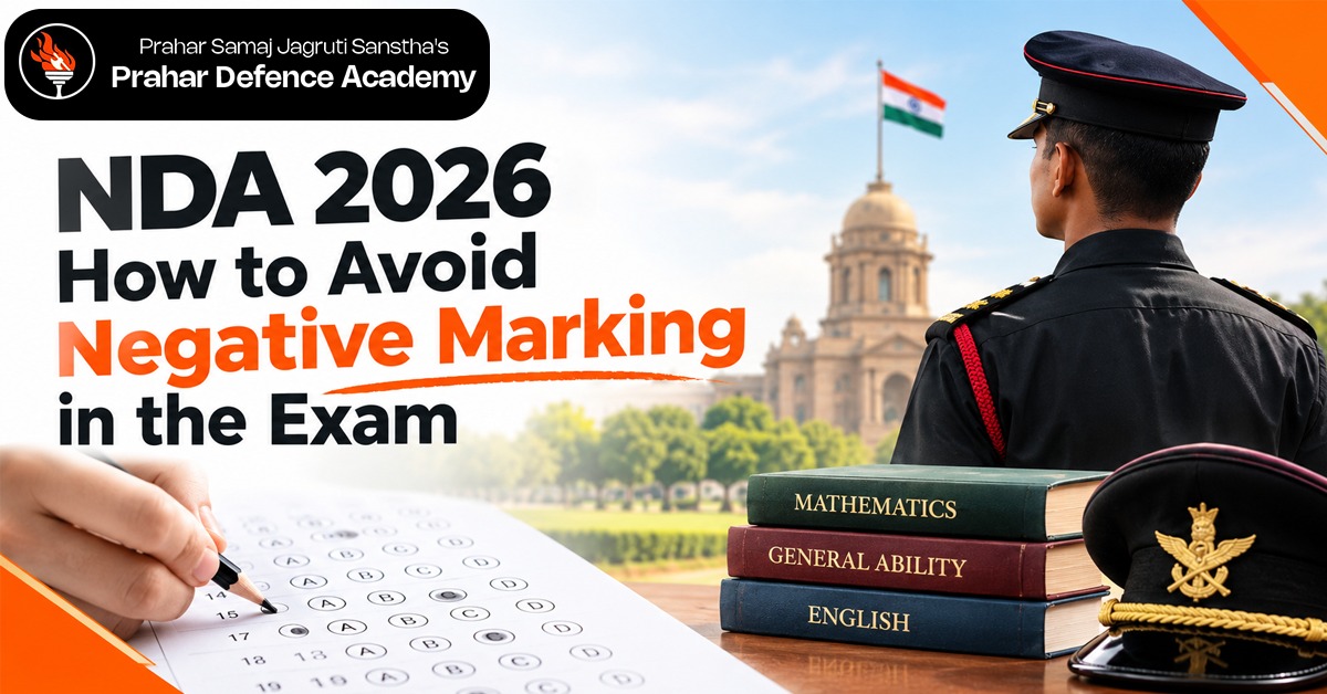 NDA 2026: How to Avoid Negative Marking in the Exam