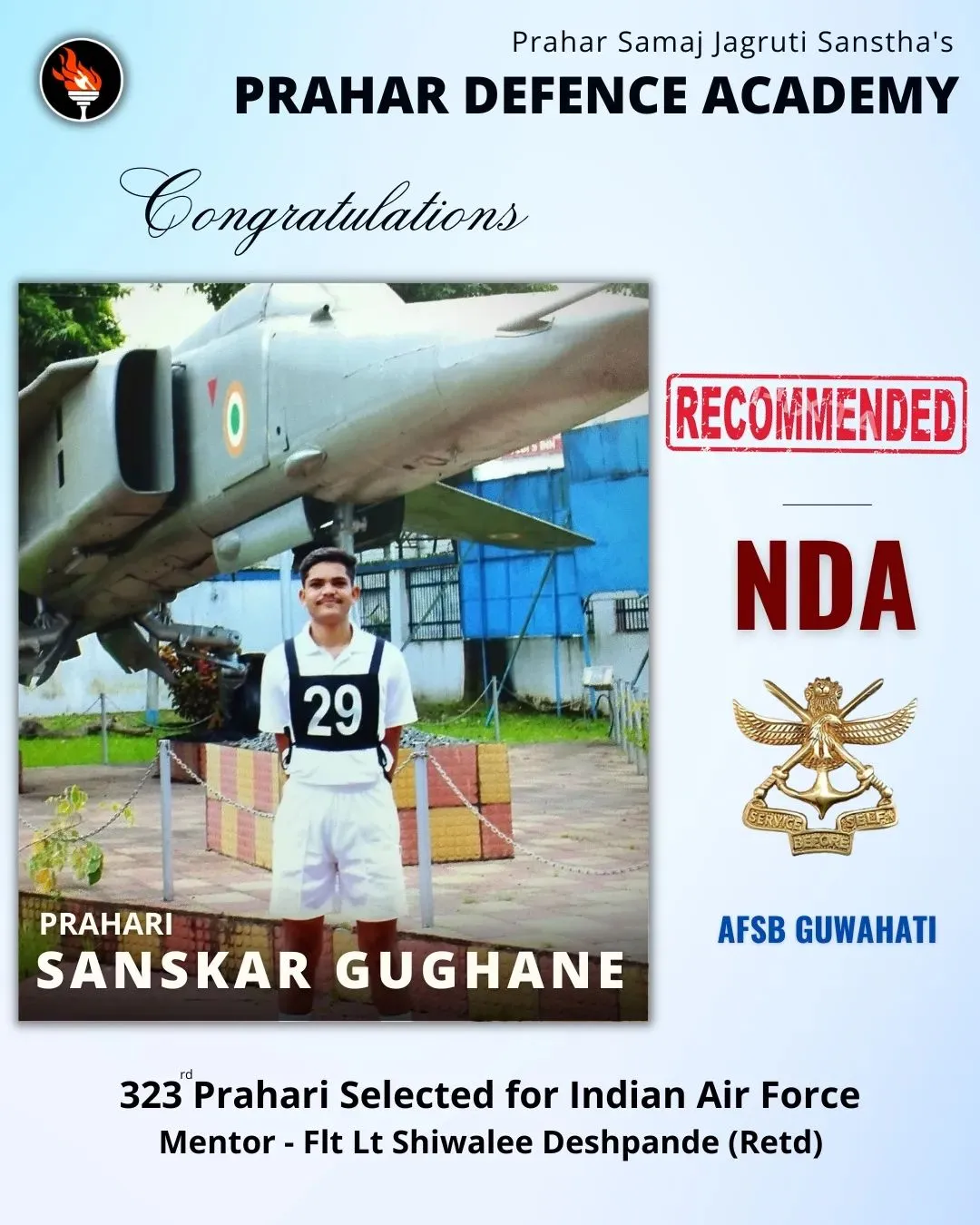 NDA student selected for Indian Air Force